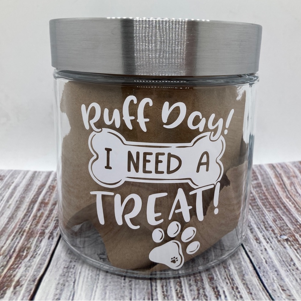 Dog Treat Jar “Ruff Day I Need a Treat” New Handmade